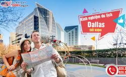 Kinh nghiệm du lịch Dallas tiết kiệm
